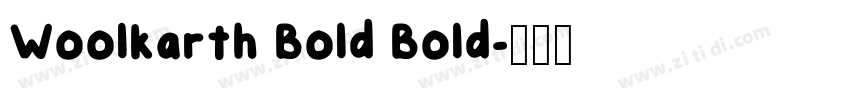Woolkarth Bold Bold字体转换
